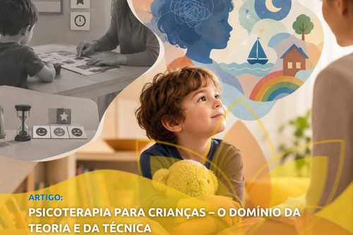 Psicoterapia para crianças – O domínio da teoria e da técnica 